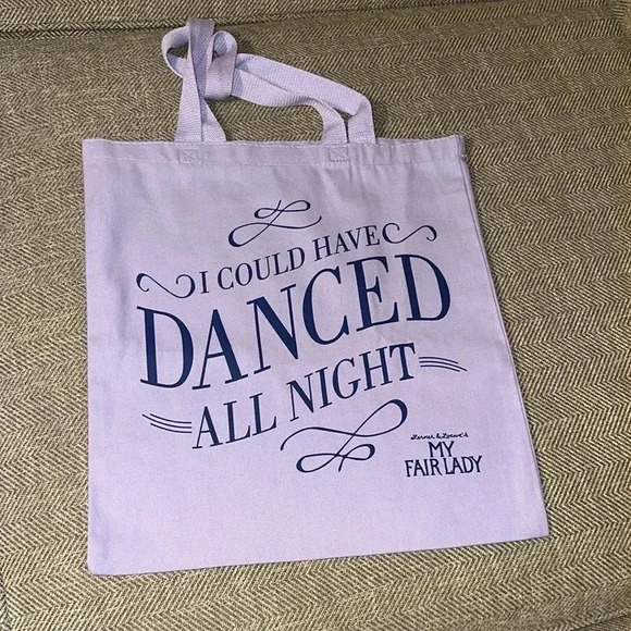 NWT MY FAIR LADY I COULD HAVE DANCED ALL NIGHT TOTE BROADWAY MUSICAL - Picture 2 of 6